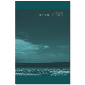 Beneath The Gale